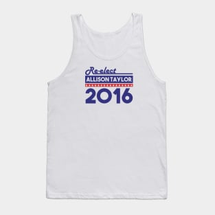 Re-Elect Allison Taylor 2016 (Bold) Tank Top